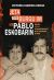 BOT Jeta dhe burgu im me Pablo Escobar
