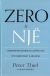 Zero te një - Peter Thiel