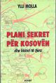 BOT Plani sekret per Kosoven