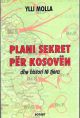 BOT Plani sekret per Kosoven